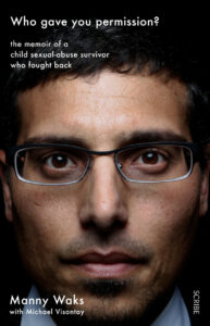 The cover of Manny Wak's memoir is a close up photo of a man wearing glasses looking directly at the camera. He has brown eyes, and brown hair.