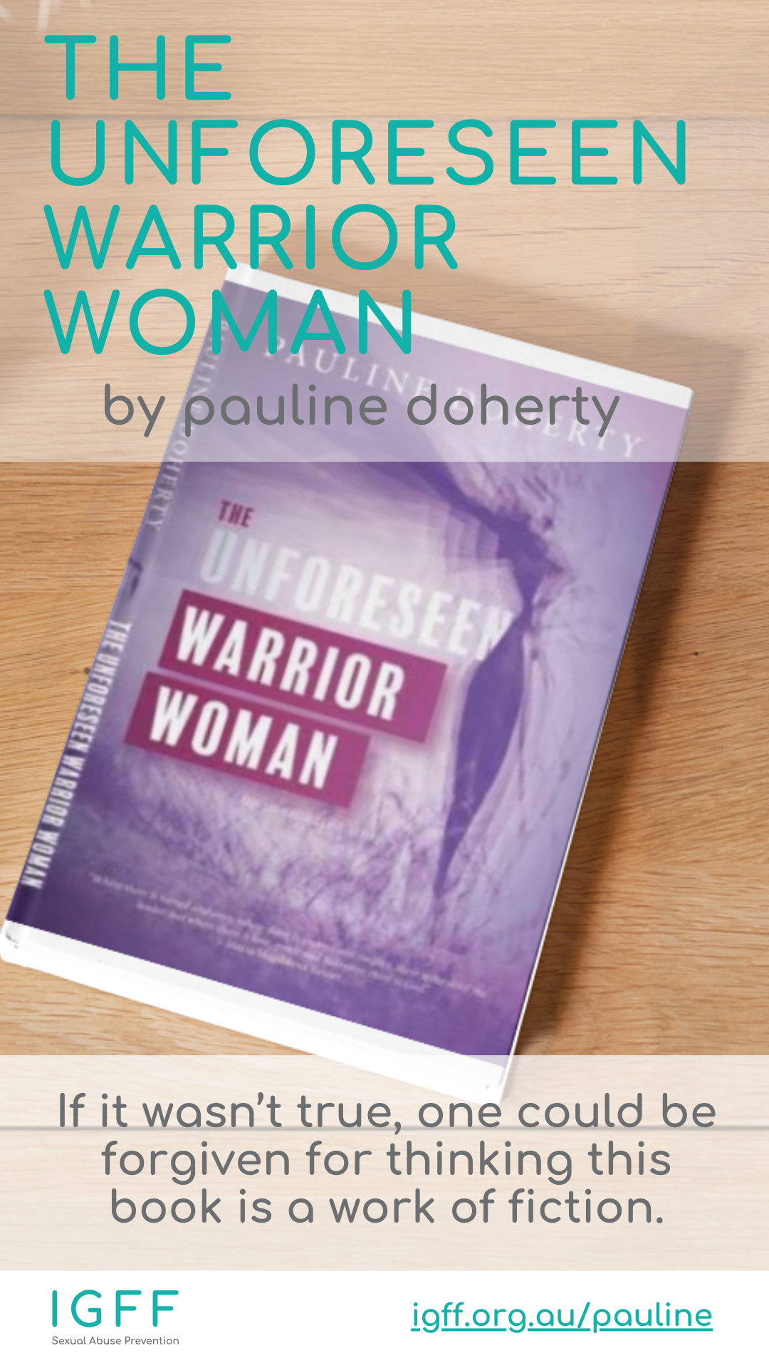 The unforeseen Warrior Woman Pauline Doherty